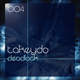 Takeydo Deadlock