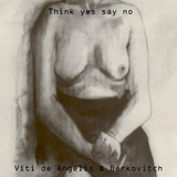 Think Yes Say No by Nicola Viti De Angelis & Semion Berkovitch mp3 download