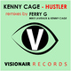 Kenny Cage Hustler