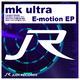 Mk Ultra E-Motion Ep