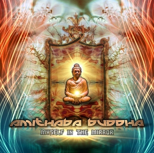 Amithaba Buddha - Myself In The Mirror (Phototropic Records)