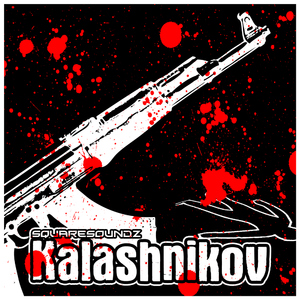 Squaresoundz - Kalashnikov (Backslash Audio)