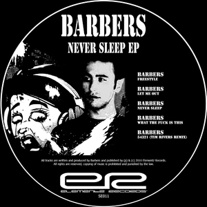 Barbers - Never Sleep Ep (Elementz Records) Barbers - Never Sleep Ep (Elementz Records)
