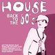 Various House Back to the 80´s Various House Back to the 80´s