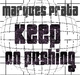 Dj Marques Prata Keep On Pushing