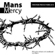 Mans Mercy