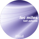 Luc Miles Tall Adores