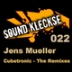 Jens Mueller Cubetronic The Remixes