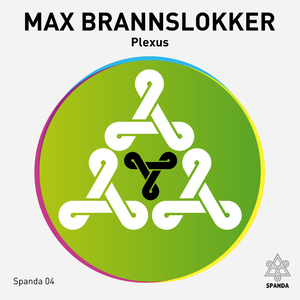 Max Brannslokker - Plexus (Spanda Records) Max Brannslokker - Plexus (Spanda Records)