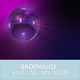 Groovjuice Just Call My Name Groovjuice Just Call My Name