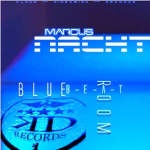 Marcus Nacht - Blue Beat Room Ep (Klang-Dimension-Records) Marcus Nacht - Blue Beat Room Ep (Klang-Dimension-Records)