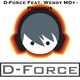 D-Force Feat. Wendy Mdy Precious