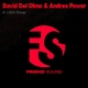David Del Olmo And Andres Power A Little Deep David Del Olmo And Andres Power A Little Deep