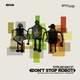 Struboskop And Violetta Parisini Dont Stop Robot E.P.