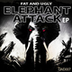 Fat And Ugly Elephant Attack Ep