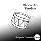 Velguin Yamato Bloco Do Tambor