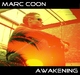 Marc Coon Awakening