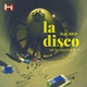 Humaniztikz La Disco