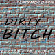 Sector 5 Dirty Bitch
