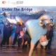 Swiss Army Brass Band Under the Bridge - The Hip-Brass-Hop-Opera