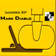 Mark Diablo Danger Mark Diablo Danger