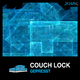 Couch Lock Gepresst