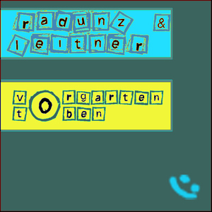 Radunz & Leitner - Vorgarten Toben (Styledriver)