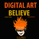 Digital Art Believe