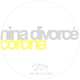 Nina Divorc&eacute; Corona