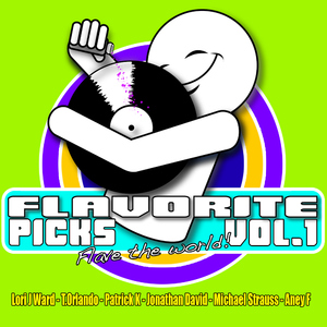 Various Artists - Flavorite Picks Vol. 1 - Various Artists (Flavorite)