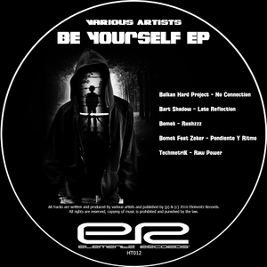 Various Artists - Be Yourself Ep (Elementz Records)