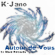 K-Jano Autour De Vous