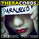 Catatonic Overload Paralyzed