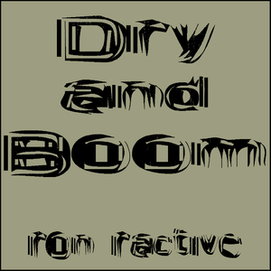 Ron Ractive - Dry And Boom (Styledriver)
