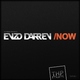 Enzo Darren Now (Spread The Music) Enzo Darren Now (Spread The Music)