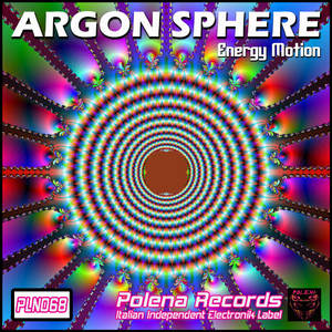 Argon Sphere  - Energy Motion (Polena Records)