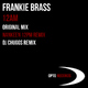 Frankie Brass 12am