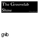 The Groovelab Shine