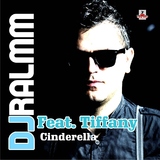 Cinderella by Dj Ralmm Feat. Tiffany mp3 download
