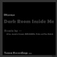 Insense Dark Room Inside Me