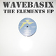Wavebasix The Elements Ep