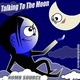 Numb Source Talking To The Moon