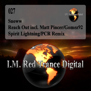 Snoww - Reach Out (I.M.Red Trance Digital)