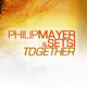 Philip Mayer & Setsi Together
