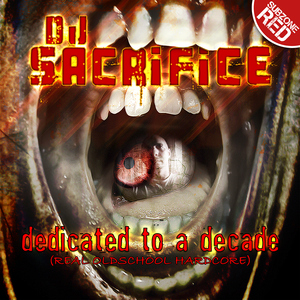 Dj Sacrifice - Dedicaded To A Decade (SubZone Records)