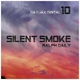 Ralph Daily Silent Smoke