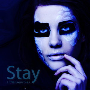 Little Frenchies - Stay (UDTK Records)