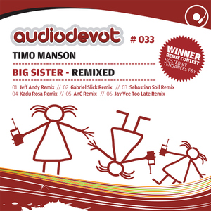 Timo Manson - Big Sister - Remixed (Audiodevot)