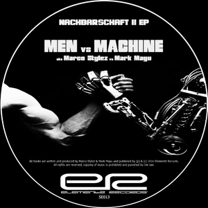Men Vs Machine - Nachbarschaft 2 Ep (Elementz Records)