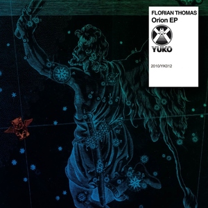 Florian Thomas - Orion  (yuko record)